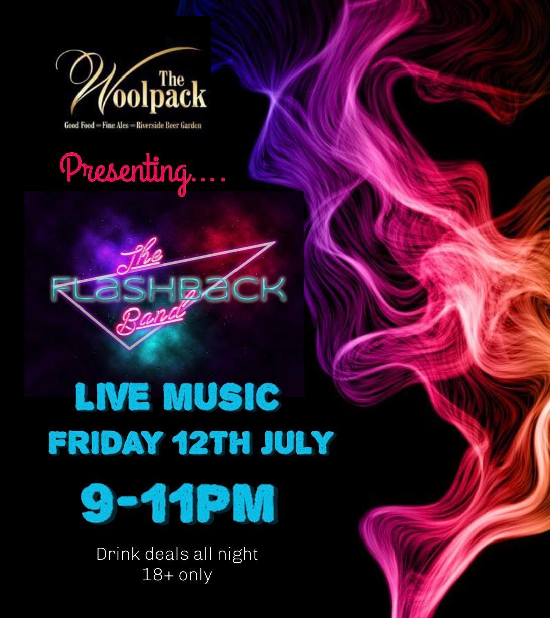 Live music by Flashback Friday 12th July